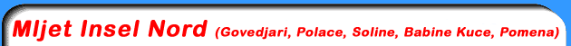 MLJET, FERIEN, MLJET FERIEN, URLAUB, MLJET URLAUB, DALMATIEN, INSEL MLJET, soline, polace, pomena